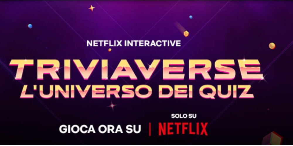 Netflix introduce il gioco “Triviaverse”