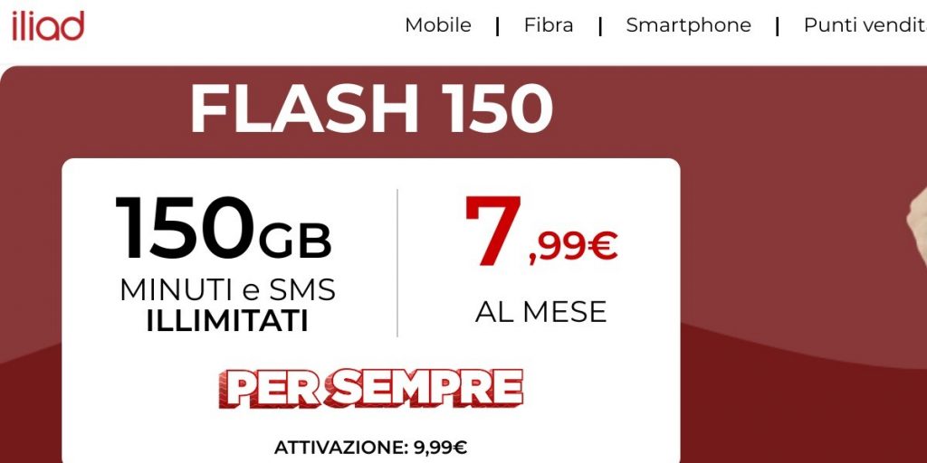 Iliad Flash 150 4G: minuti, sms illimitati + 150 GB in 4G al mese a 7,99 euro